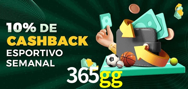 10% de bônus de cashback na 365gg